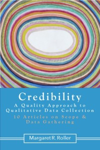 Credibility - A quality approach to qualitative data collection